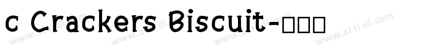 c Crackers Biscuit字体转换